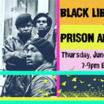 event poster for the black liberation and prison abolition webinar edited image